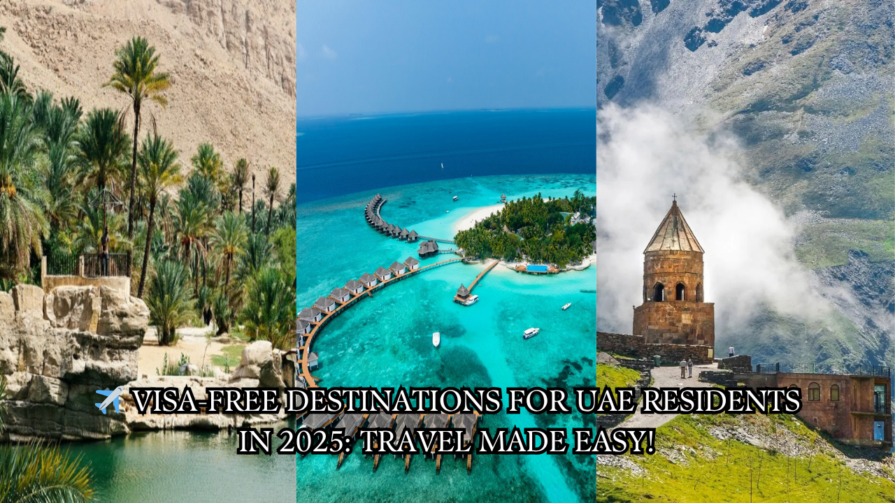 visa-free-destinations-uae-2025